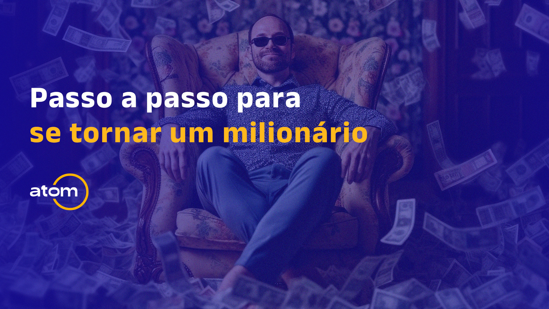3 passos para se tornar um milionário
