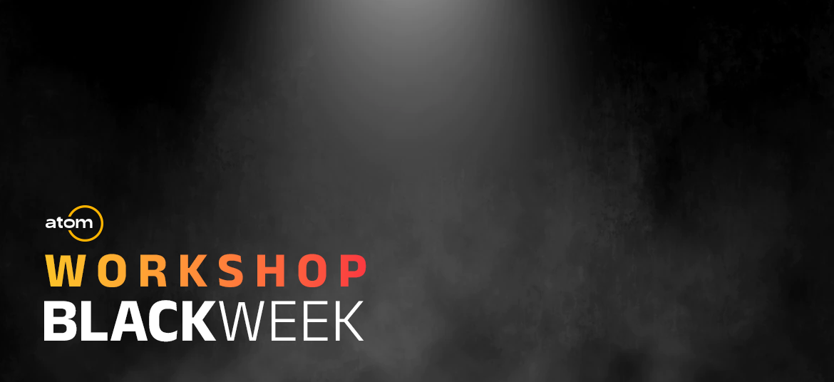 Workshop Atom Educacional: você sabe aproveitar as ofertas de um mês recheado de ações?