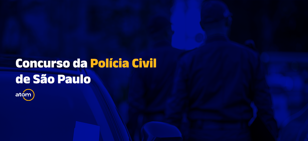 Concurso Polícia Civil de São Paulo
