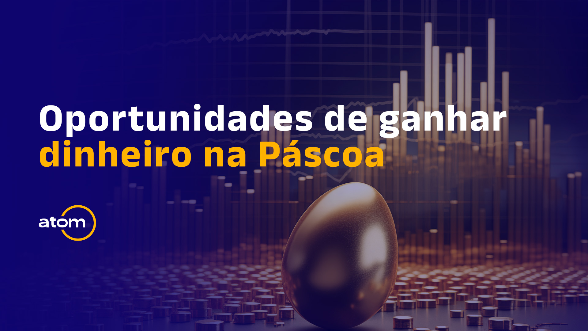 Como ganhar dinheiro na Páscoa?